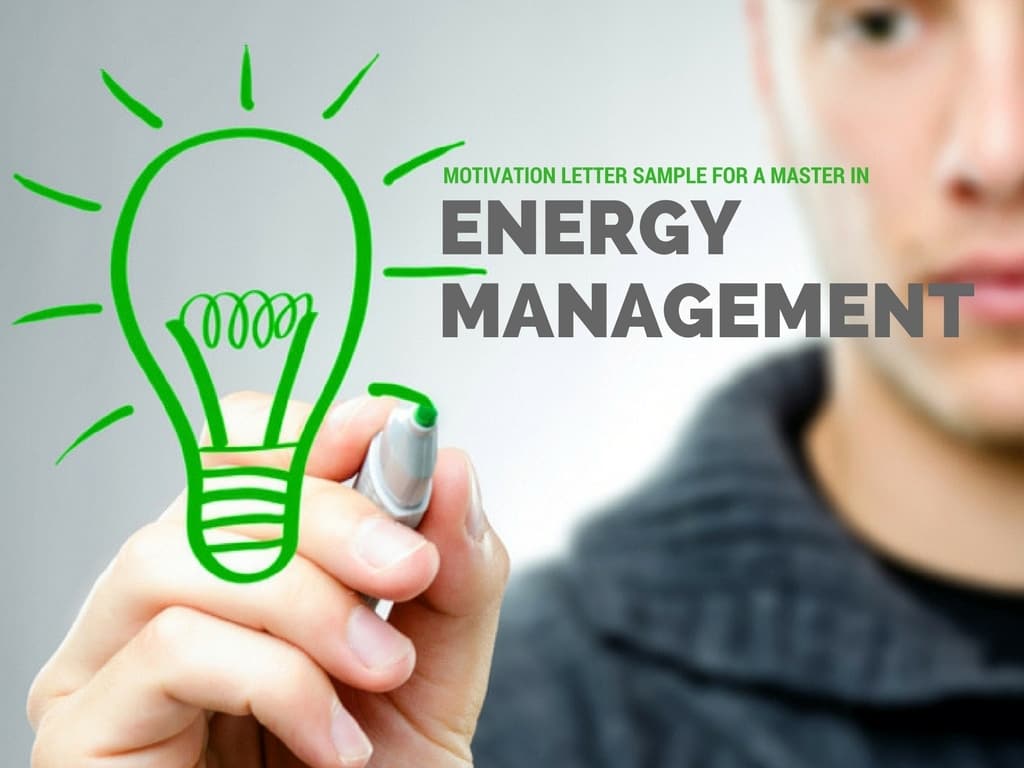Motivation letter sample for a Master in Energy Management | Motivation  letter samples and templates