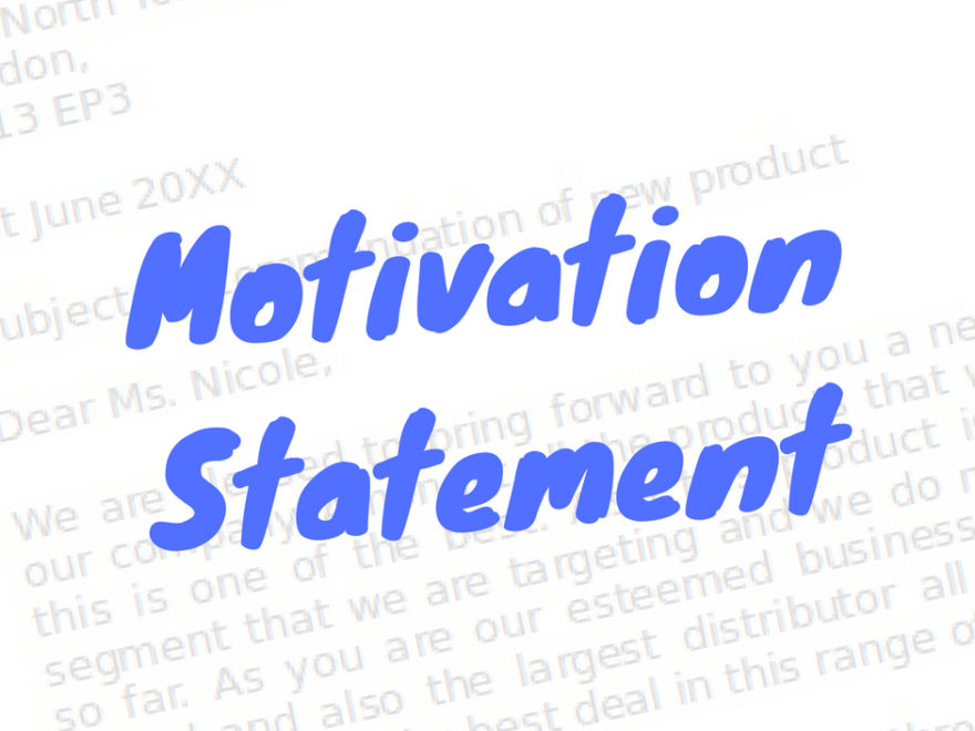 What is motivation statement?