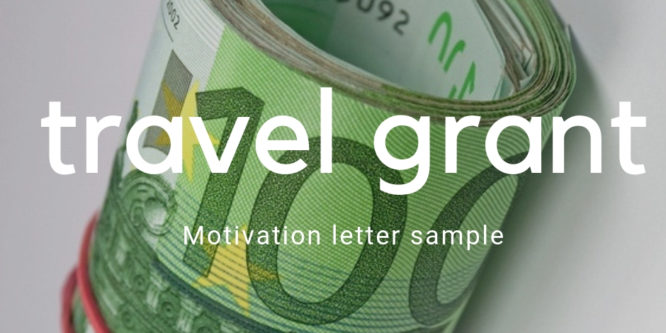 Motivation letter for travel grant sample