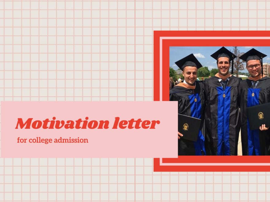 How to write a motivation letter for college admission?