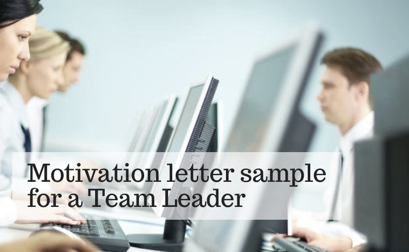 Motivation letter for a Team leader sample