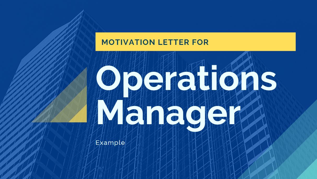 Motivation letter for Operations Manager Sample